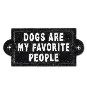 Dogs are My Favorite Sign