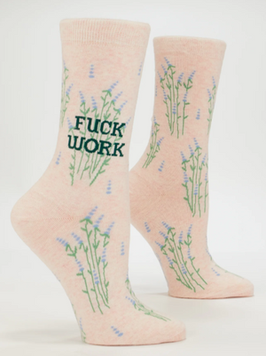 Fuck Work Socks