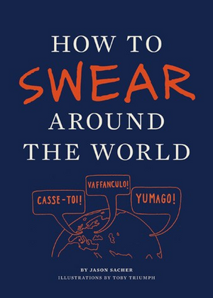 How To Swear Around the World