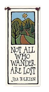 Not All Who Wander Sign